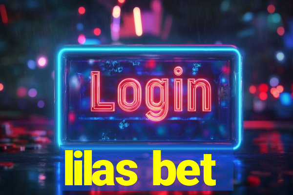lilas bet